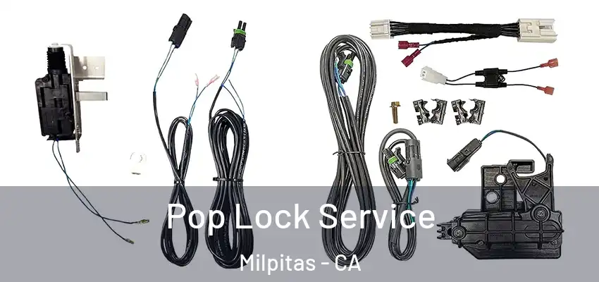  Pop Lock Service Milpitas - CA