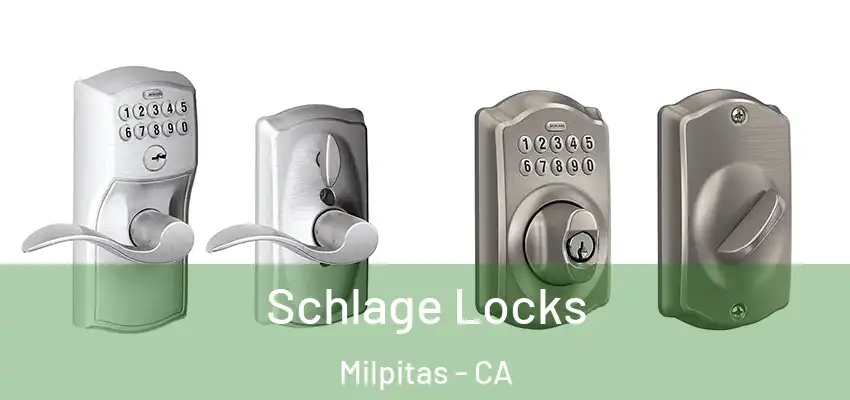  Schlage Locks Milpitas - CA